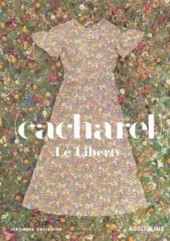 Hardcover Cacharel: Le Liberty Book