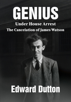 Paperback Genius Under House Arrest: The Cancelation of James Watson Book