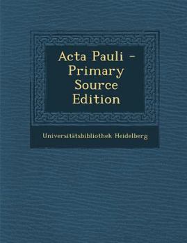 Paperback ACTA Pauli [Coptic] Book