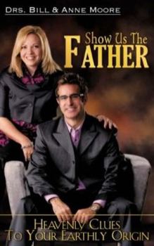 Paperback Show us the Father Book