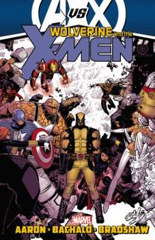 Hardcover Wolverine & the X-Men by Jason Aaron - Volume 3 (Avx) Book