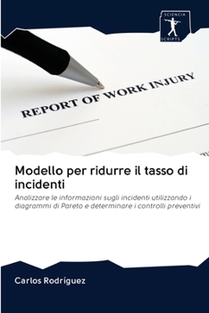 Paperback Modello per ridurre il tasso di incidenti [Italian] Book