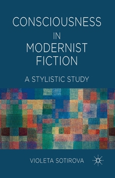 Paperback Consciousness in Modernist Fiction: A Stylistic Study Book