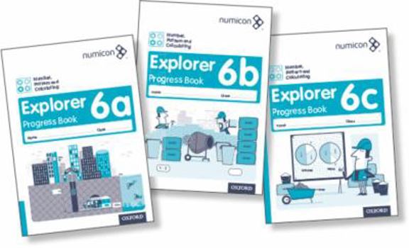 Paperback Numicon: Number, Pattern and Calculating 6 Explorer Progress Books ABC (Mixed pack) Book
