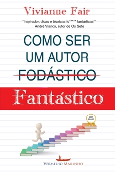 Paperback Como ser um autor fantástico [Portuguese] Book