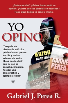 Paperback Yo opino: Por una sociedad más justa [Spanish] Book