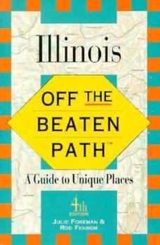 Paperback Illinois Off the Beaten Path Book