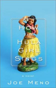 Hardcover How the Hula Girl Sings: A Novel Book