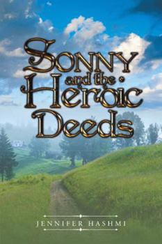 Paperback Sonny and the Heroic Deeds Book