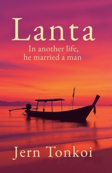 Paperback Lanta: In another life, he married a man Book