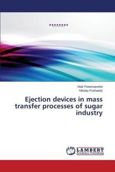 Paperback Ejection Devices in Mass Transfer Processes of Sugar Industry Book