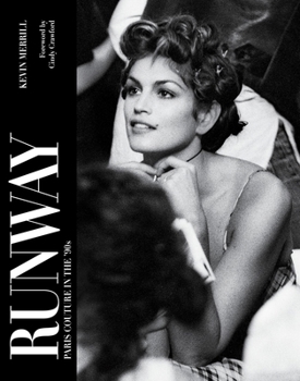 Hardcover Runway: Paris Couture in the '90s Book