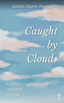 Paperback Caught by Clouds Book