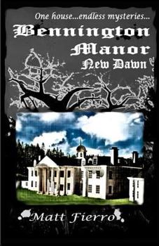 Paperback Bennington Manor: New Dawn Book