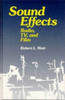 Hardcover Sound Effects: Radio, TV and Film Book
