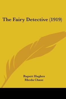 Paperback The Fairy Detective (1919) Book