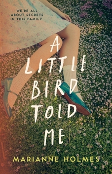 Paperback A Little Bird Told Me, A Book