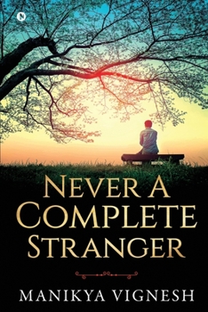 Paperback Never A Complete Stranger Book