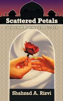 Paperback Scattered Petals: Selected Poems 1986-2011 Book