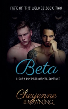 Paperback Beta (The Fate of the Wolves) Book