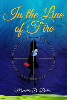 Paperback In the Line of Fire Book
