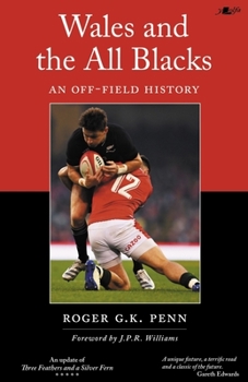 Paperback Wales and the All Blacks: An Off-Field History Book