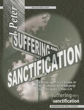 Paperback 1 Peter Inductive Bible Study: Suffering and Sanctification Book