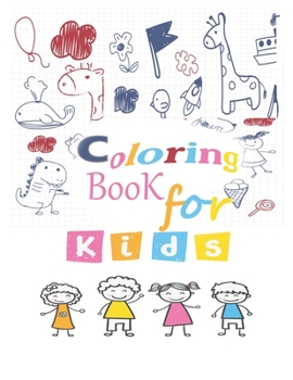 Paperback coloring book for kids: Great Gift for Boys & Girls, Ages 4-8 Book