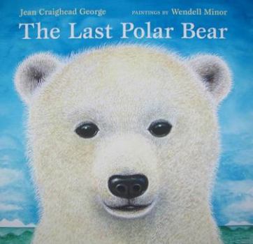 Hardcover The Last Polar Bear Book