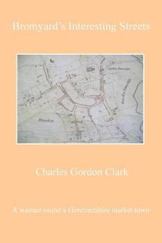 Paperback Bromyard's Interesting Streets Book