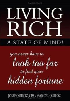 Hardcover Living Rich: A State of Mind! Book