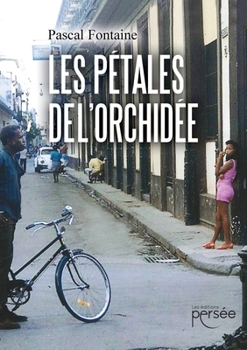 Paperback Les pétales de l'orchidée [French] Book