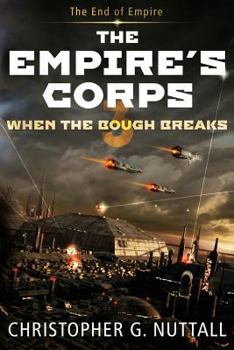 When The Bough Breaks - Book #3 of the Empire's Corps