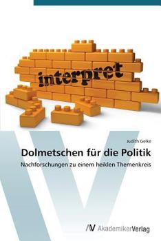 Paperback Dolmetschen für die Politik [German] Book