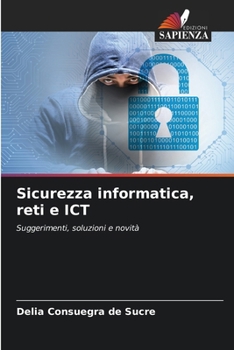 Paperback Sicurezza informatica, reti e ICT [Italian] Book