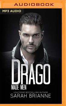 Drago - Book #6 of the Made Men