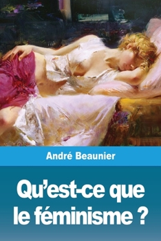 Paperback Qu'est-ce que le féminisme ? [French] Book