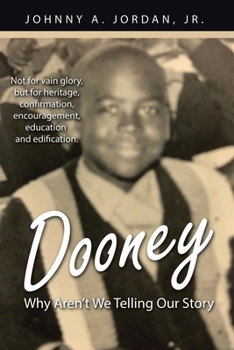 Paperback Dooney: Why Aren't We Telling Our Story Book