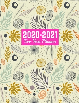 Paperback 2020-2021 Two Year Planner: Cute January 1, 2020 to December 31, 2021 - Weekly & Monthly View Planner, Organizer & Diary - Art Cover 00023191 Book