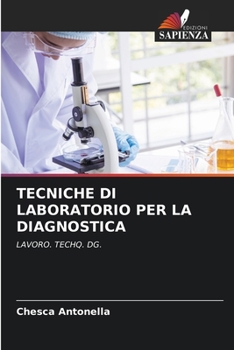 Paperback Tecniche Di Laboratorio Per La Diagnostica [Italian] Book