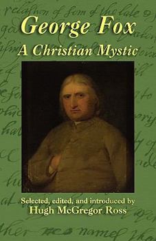 Paperback George Fox: A Christian Mystic Book