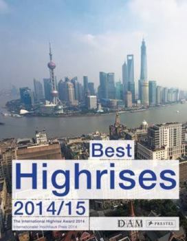 Paperback Best High-Rises 2014: The International High-Rise Award Book