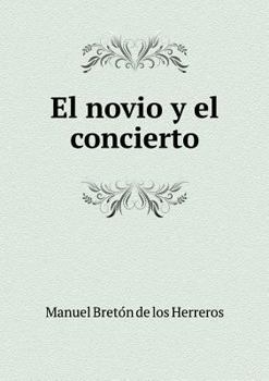 Paperback El novio y el concierto [Spanish] Book
