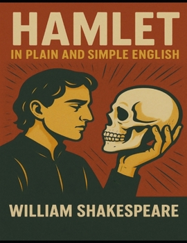 Paperback Hamlet In Plain and Simple English Book