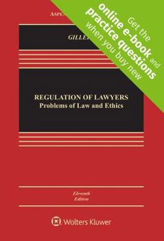 Hardcover Regulation of Lawyers: Problems of Law and Ethics Book