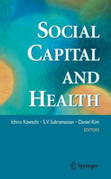 Hardcover Social Capital and Health Book