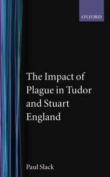 Paperback The Impact of Plague in Tudor and Stuart England Book