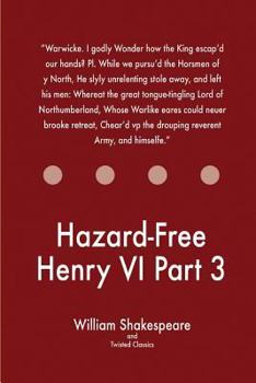 Paperback Hazard-Free Henry VI Part 3 Book