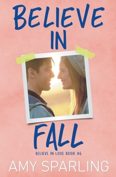 Paperback Believe in Fall Book