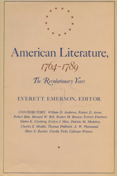 Hardcover American Literature, 1764-1789: The Revolutionary Years Book